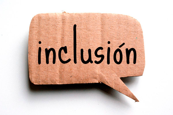 Inclusión… ¿Solo una palabra?