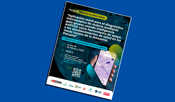 Taller de difusión de resultados: Aplicación movil para el diagnóstico microscópico de de malaria