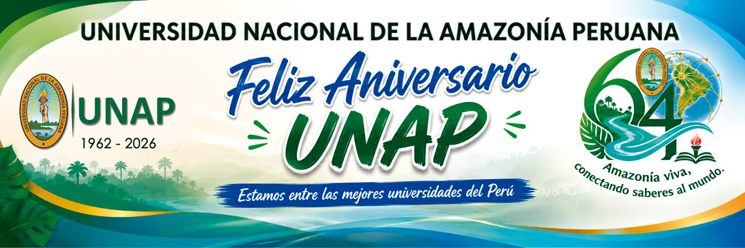 Programa de actifvidades académicas por el LXIV aniversario de inicio de las actividades académicas en la UNAP