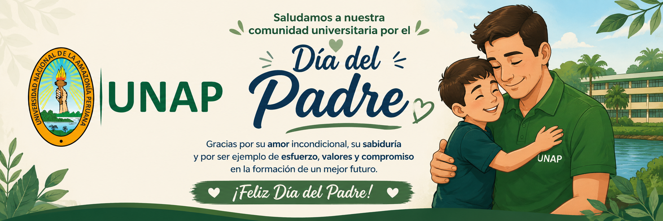 la UNAP saluda a todos los padres de la comunidad universitaria